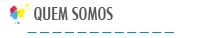 QUEM SOMOS